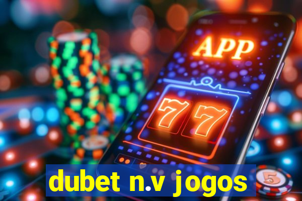 dubet n.v jogos